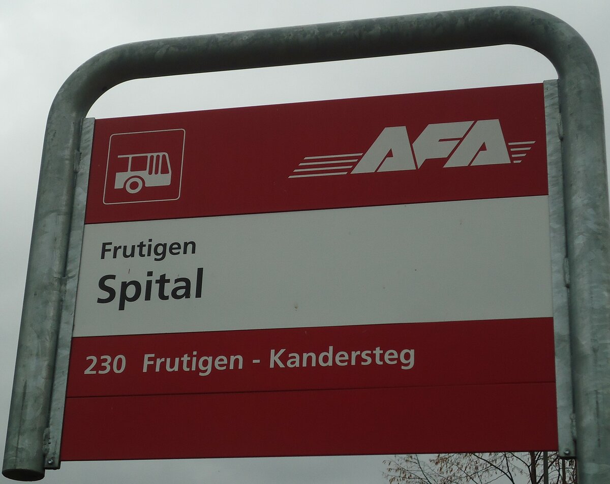 (131'001) - AFA-Haltestellenschild - Frutigen, Spital - am 15. November 2010