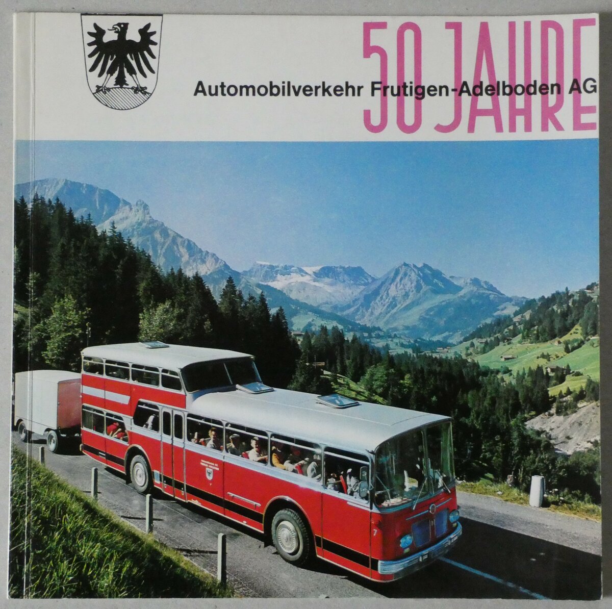 (232'040) - Jubilumsschrift 50 Jahre Automobilverkehr Frutigen-Adelboden AG am 16. Januar 2022 in Thun 