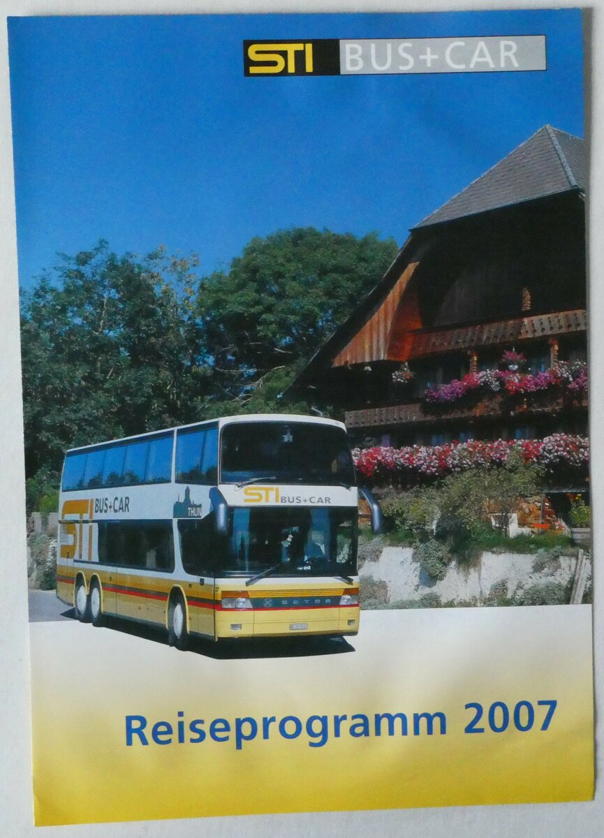 (248'265) - STI-Reiseprogramm 2007 am 9. April 2023 in Thun