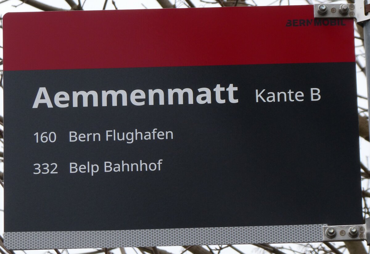 (272'509) - BERNMOBIL-Haltestellenschild - Belp, Aemmenmatt - am 1. Mrz 2025