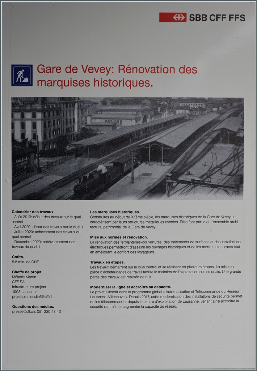 Mit diesen grossen Plakaten verkündet die SBB ihr Wille die historischen Bahnstiegdächer von Vevey zu restaurieren. 

1. Sept 2019