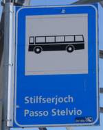 (277'020) - sdtirolmobil-Haltestellenschild - Stilfserjoch/Passo Stelvio - am 19.