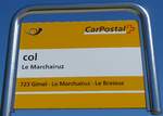 (161'375) - PostAuto-Haltestellenschild - Le Marchairuz, col - am 28.