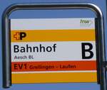(274'420) - +P-Haltestellenschild - Aesch BL, Bahnhof - am 2.