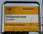 (280'817) - PostAuto-Haltestellenschild - Uetendorf, Uttigenstrasse - am 28. September 2025 (280'817) - PostAuto-Haltestellenschild - Uetendorf, Uttigenstrasse - am 28. September 2025