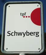 (142'055) - tpf-Haltestellenschild - Schwarzsee, Schwyberg - am 21.
