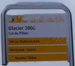 (270'078) - +P-Haltestellenschild - Col du Pillon, Glacier 3000 - am 21. Dezember 2024