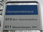 (200'087) - ZVV-Haltestellenschild - Wiesendangen, Gemeindehaus - am 23.